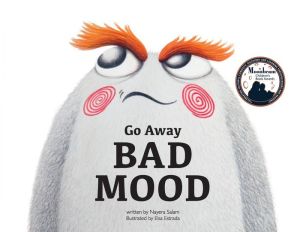 Go Away Bad Mood