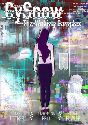 CySnow: The Waking Complex Volume 2