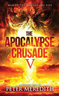 The Apocalypse Crusade 5