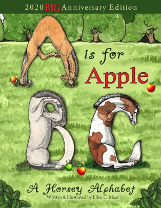 A is for Apple, A Horsey Alphabet