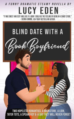 Blind Date with a Book Boyfriend