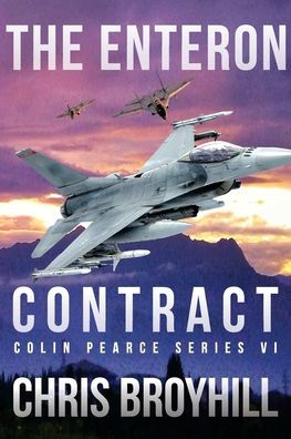 The Enteron Contract - Colin Pearce Series VI