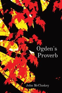 Ogden's Proverb