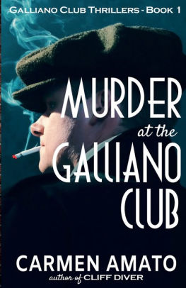 Murder at the Galliano Club