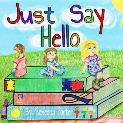 Just Say Hello