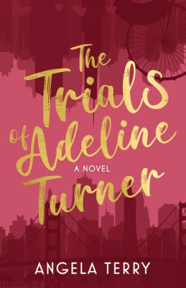 The Trials of Adeline Turner