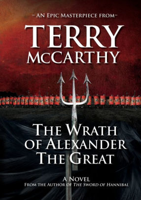 The Wrath of Alexander the Great