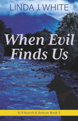 When Evil Finds Us