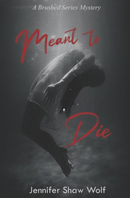 Meant to Die