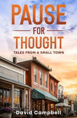 Pause for Thought / Tales From a Small Town