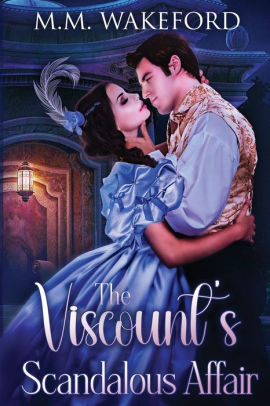 The Viscount's Scandalous Affair