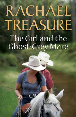 The Girl and the Ghost-Grey Mare