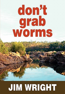 Don'T Grab Worms