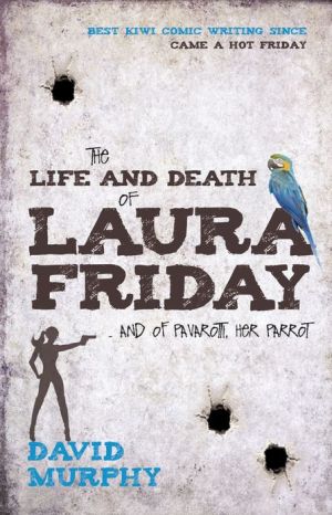 The Life and Death of Laura Friday