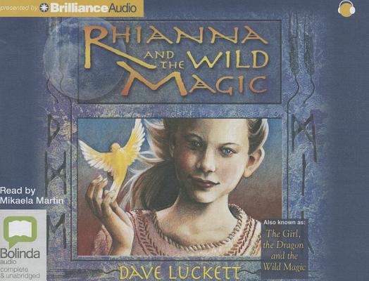 Rhianna and the Wild Magic