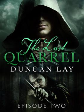 The Last Quarrel - Episode 2