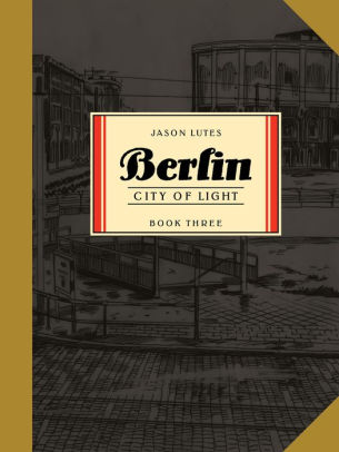 Berlin Book Three