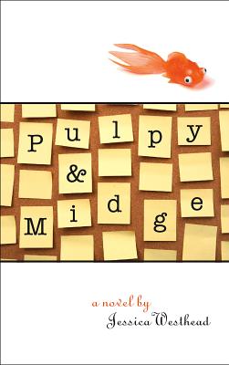 Pulpy and Midge