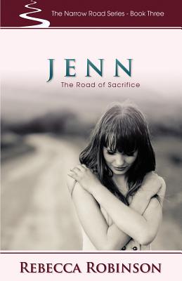 Jenn: The Road of Sacrifice