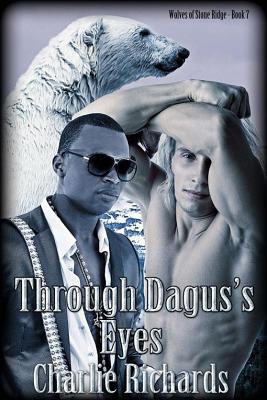 Through Dagus's Eyes