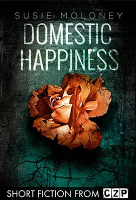 Domestic Happiness