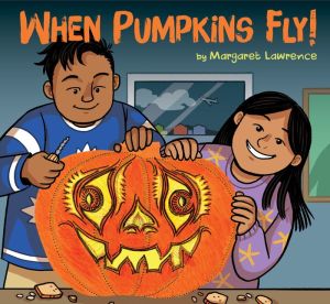 When Pumpkins Fly