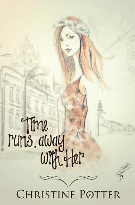 Time Runs Away with Her