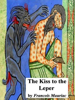 The Kiss to the Leper