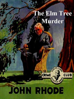 The Elm Tree Murder