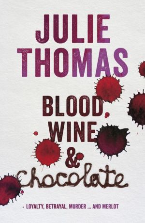 Blood, Wine and Chocolate