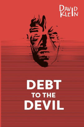 Debt to the Devil - A Horror Novel