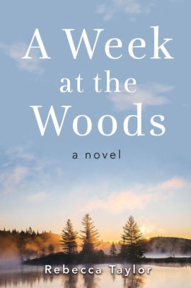 A Week at the Woods