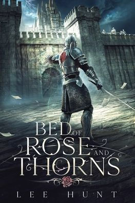 Bed of Rose and Thorns