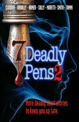 Seven Deadly Pens 2