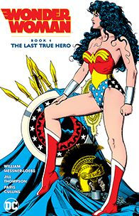 Wonder Woman Book 1: The Last True Hero