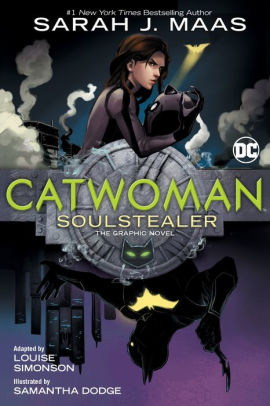 Catwoman: Soulstealer (The Graphic Novel)