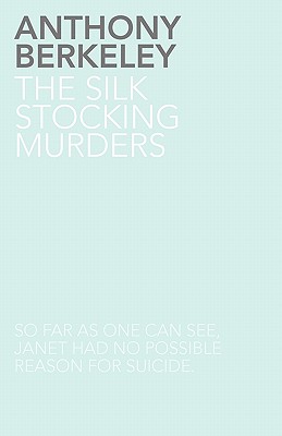 The Silk Stocking Murders