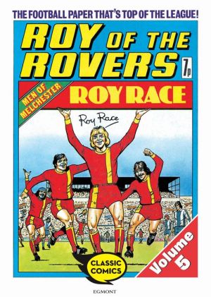 Roy of the Rovers Volume 5