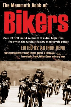 The Mammoth Book of Bikers