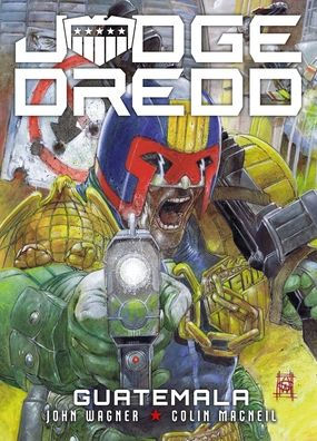 Judge Dredd: Guatemala