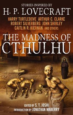 The Madness of Cthulhu Anthology