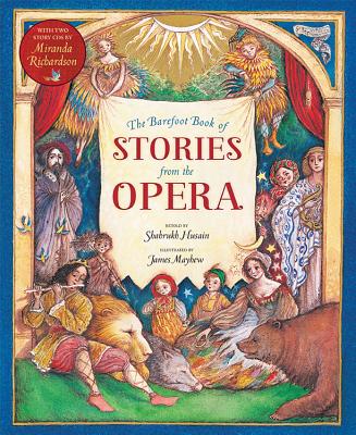 Barefoot Book Stories from the Opera