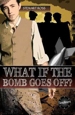 What If the Bomb Goes Off?