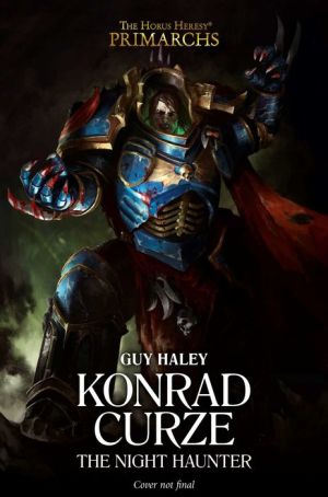 Konrad Curze: The Night Haunter