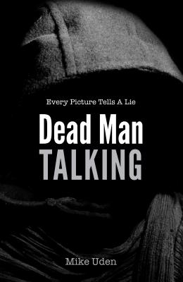 Dead Man Talking