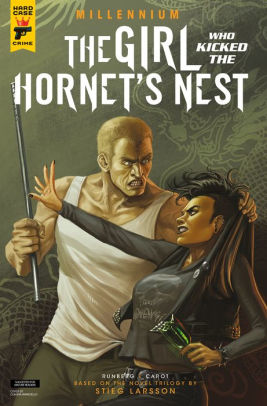 The Girl Who Kicked The Hornet's Nest #2