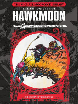 The Michael Moorcock Library Hawkmoon: The Jewel in the Skull // The Crystal and the Amulet