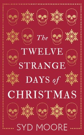 The Twelve Strange Days of Christmas