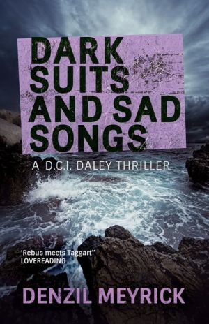 Dark Suits and Sad Songs