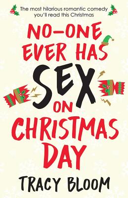 No-One Ever Has Sex on Christmas Day